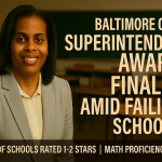 Finalist in a Failing System: Why Baltimore’s CEO Doesn’t Merit Superintendent of the Year
