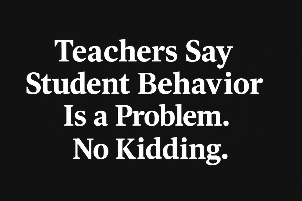 Even Education Week Admits It: Student Behavior Is Getting Worse